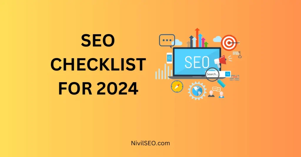 SEO Checklist 2024 | Nivil SEO Expert