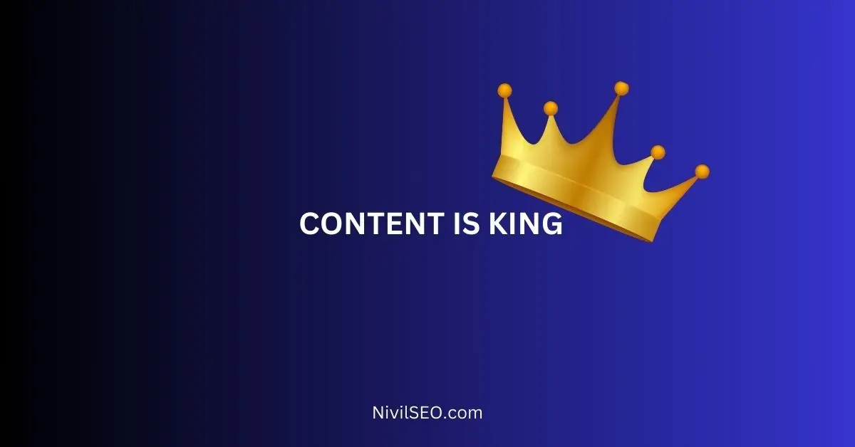 Content is king