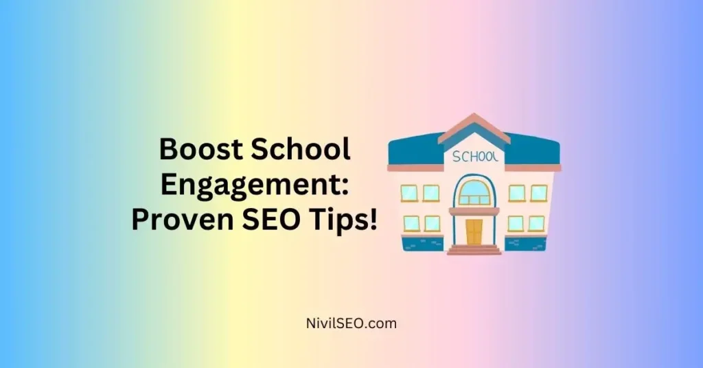 Powerful SEO Strategies for School Websites