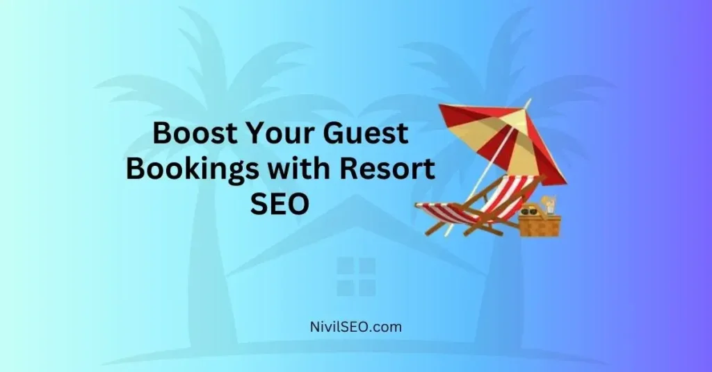 targeted resort SEO strategies