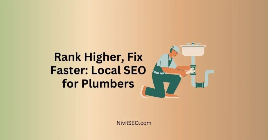 Improve Local SEO for Plumbers