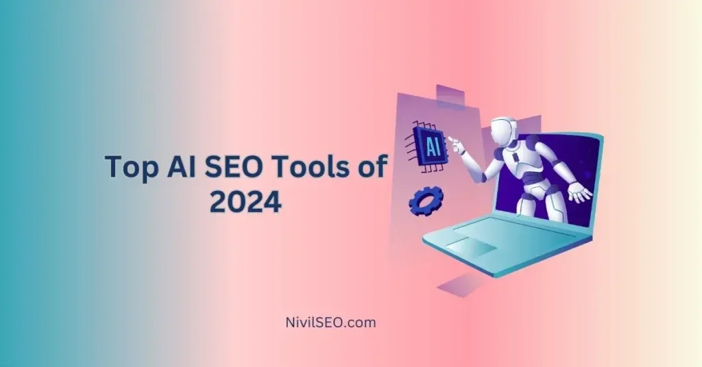 Top AI SEO Tools of 2024