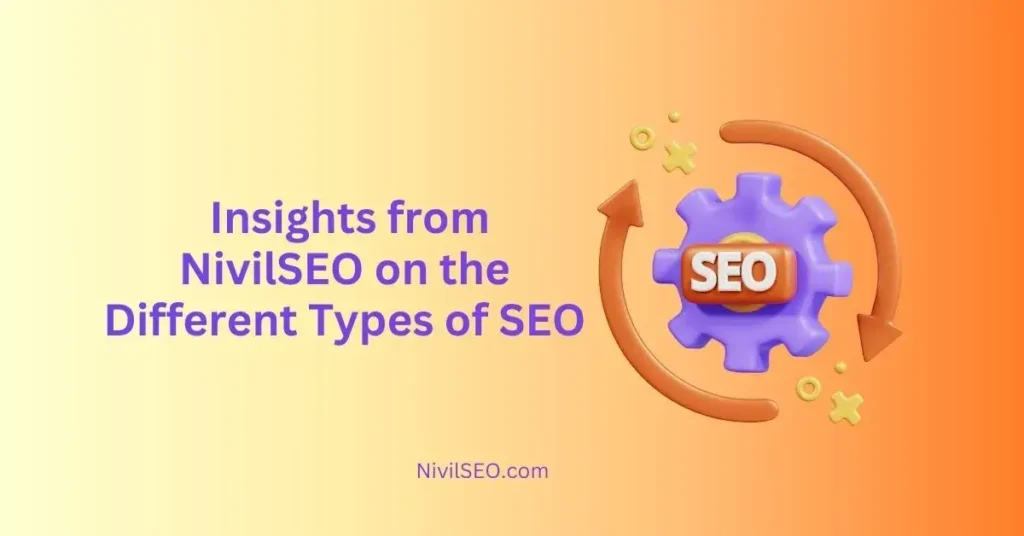 What Are the Different Types of SEO