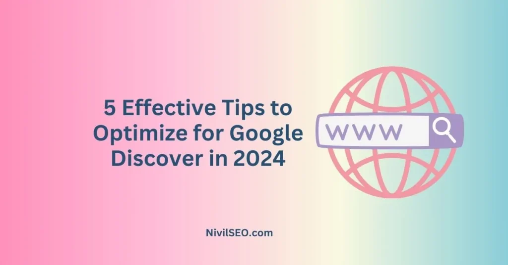 How to Optimize for Google Discover